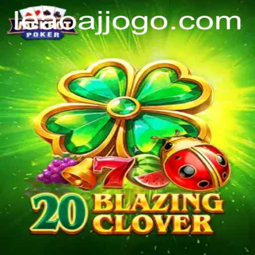 Exploring the Thrilling World of 20BlazingClover: A Modern Gaming Adventure