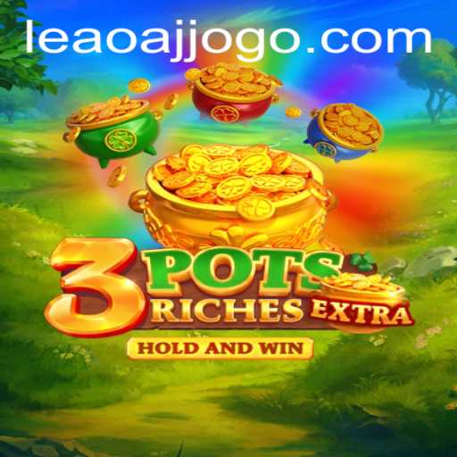 Discover the Exciting World of 3potsExtra: A Comprehensive Guide
